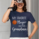 My Favorite Player Calls Me Grandma - Personalized Custom T Shirt